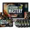 Facebook Live Mastery