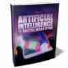 Artificial Intelligence in Digital Marketing - eBook with Resell Rights