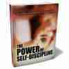 The Power of Self-Discipline - eBook with Resell Rights