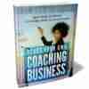 Start Your Own Coaching Business - eBook with Resell Rights