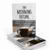 The Morning Ritual - eBook with Resell Rights