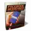 Facebook Messenger Bot Marketing Unleashed - eBook with Resell Rights