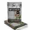 How to Become an Influencer - eBook with Resell Rights