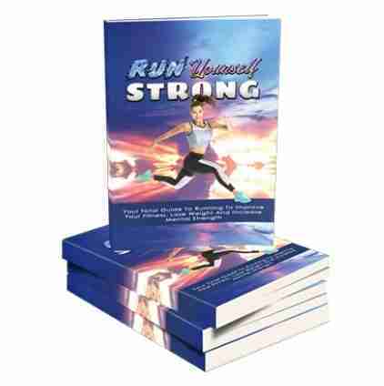 Run Yourself Strong - eBook with Resell Rights