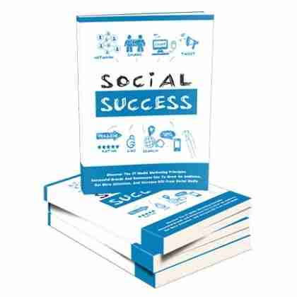 Social Success - eBook with Resell Rights