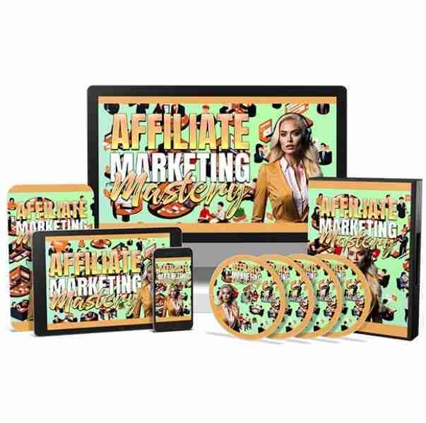 Affiliate Marketing Mastery – Video Course with Resell Rights