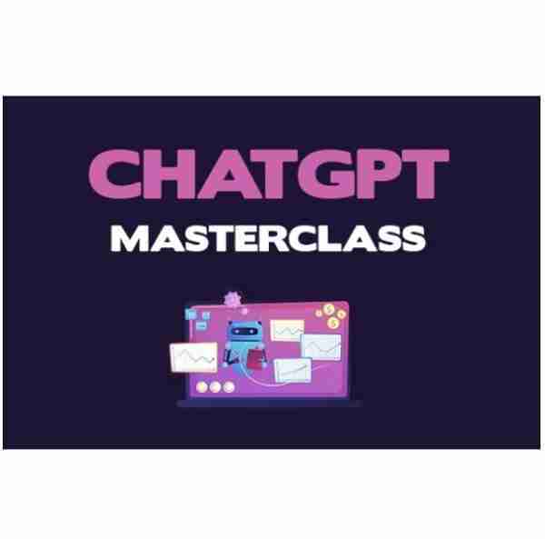 ChatGPT Masterclass – Video Course with Resell Rights